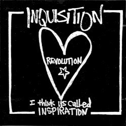Revolution, I Think It's Called Inspiration