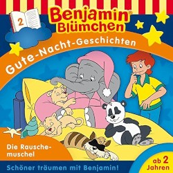 Benjamin Blümchen: Gute-Nacht-Geschichten 2: Die Rauschemuschel