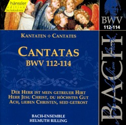 Cantatas, BWV 112–114