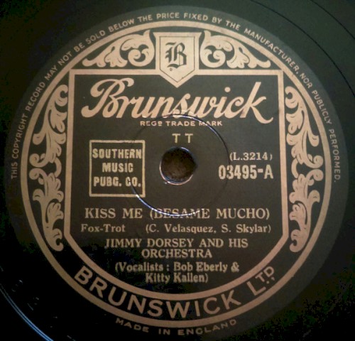 Kiss Me (Besame Mucho) / They're Either Too Young or Too Old