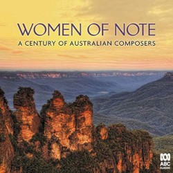 Women of Note: A Century of Australian Composers