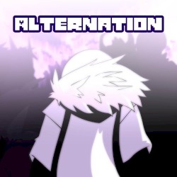 Alternation (From "Underverse") (2023 Remaster)