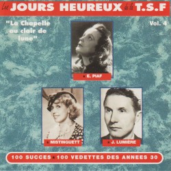 Les Jours heureux de la T.S.F., vol. 4