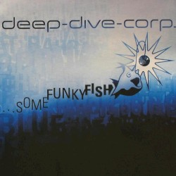 ...Some Funky Fish