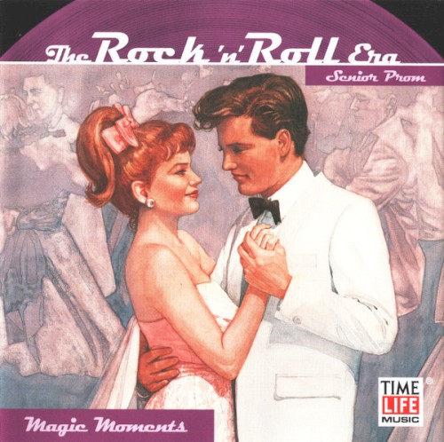 The Rock 'n' Roll Era: Senior Prom – Magic Moments