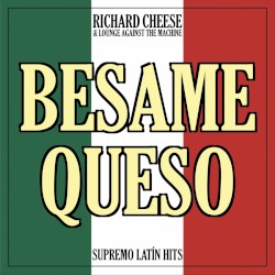 Besame Queso