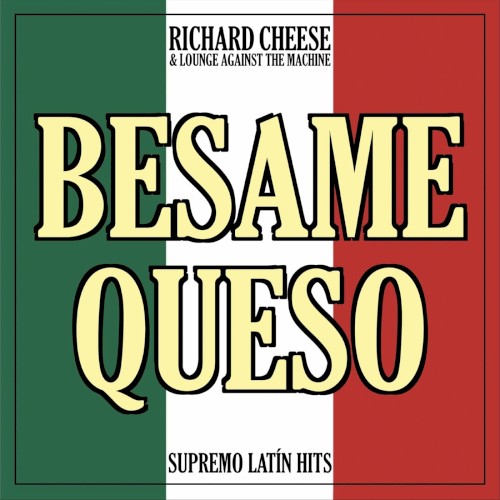Besame Queso
