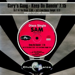 Keep On Dancin’ / Do It at the Disco