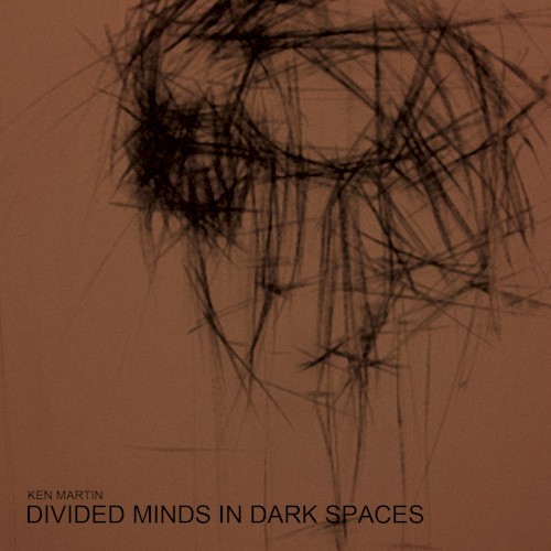 Divided Minds in Dark Spaces