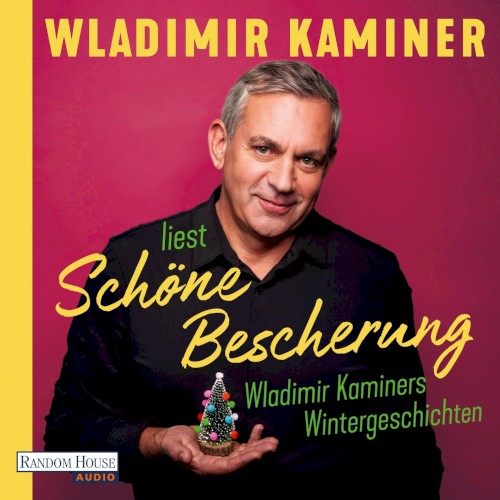 Schöne Bescherung: Wladimir Kaminers Wintergeschichten