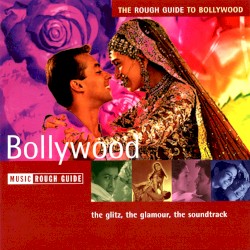 The Rough Guide to Bollywood