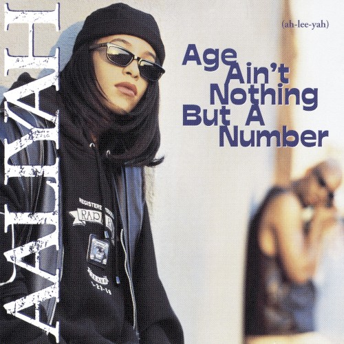 Age Ain’t Nothing but a Number