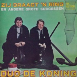 Zij draagt ’n ring (en andere grote successen)