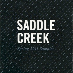 Saddle Creek Spring 2011 Sampler
