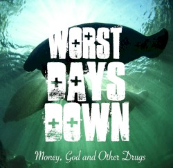 Money, God, and Other Drugs