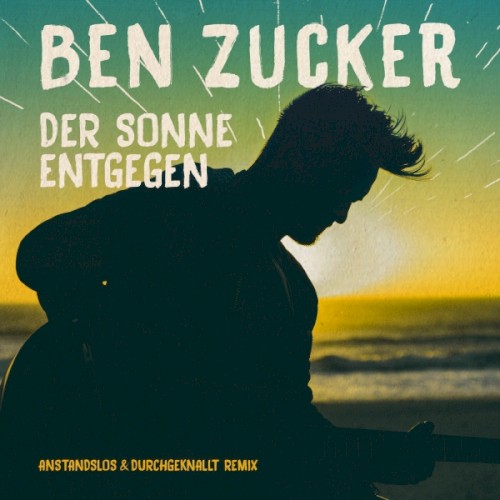 Der Sonne entgegen