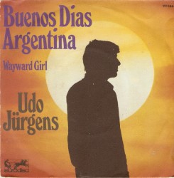 Buenos Dias Argentina / Wayward Girl