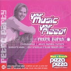 Your Music Your Pizza! Retro Party