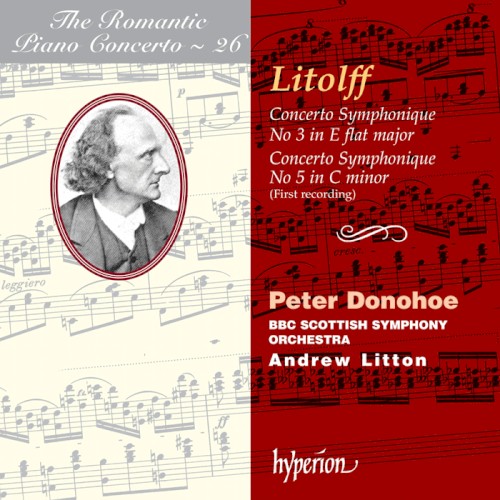 The Romantic Piano Concerto, Volume 26: Concerto Symphonique no. 3 in E-flat major / Concerto Symphonique no. 5 in C minor