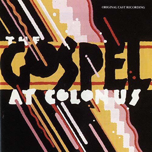 The Gospel at Colonus (original cast)