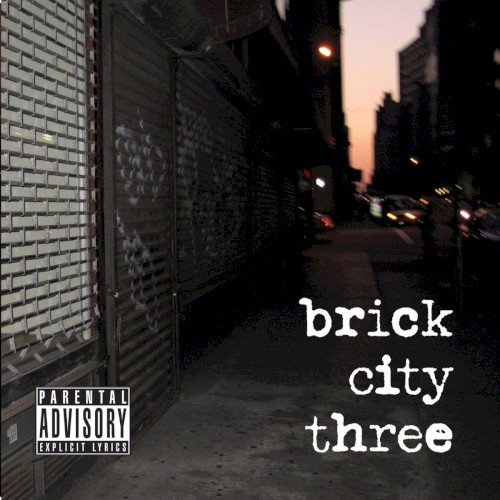 Brick City Three