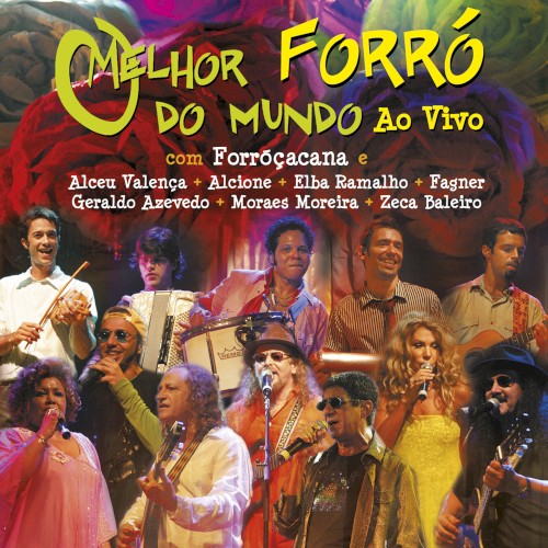 O Melhor Forró do Mundo