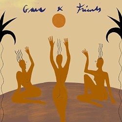 Gaia & Friends