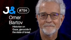 Jung & Naiv #784, „Genozid-Forscher Omer Bartov über Gaza, Israel & den Westen“