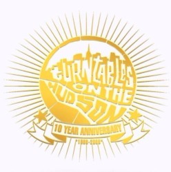 Turntables on the Hudson: 10 Year Anniversary