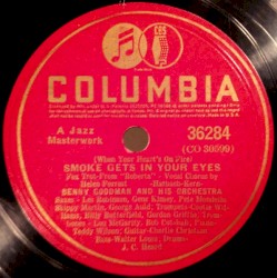 Smoke Gets in Your Eyes / La Rosita