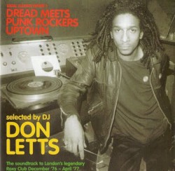 Social Classics Volume 2: Dread Meets Punk Rockers Uptown