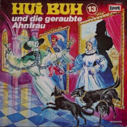 Hui Buh 13: Und die geraubte Ahnfrau