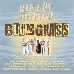 Acoustic Disc: 100% Handmade Bluegrass