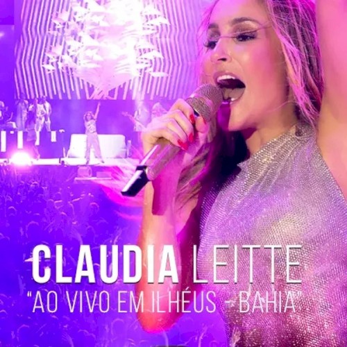 Claudia Leitte (Ao Vivo Em Ilhéus)
