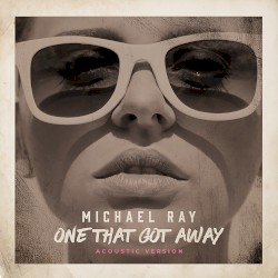 One That Got Away (acoustic version)