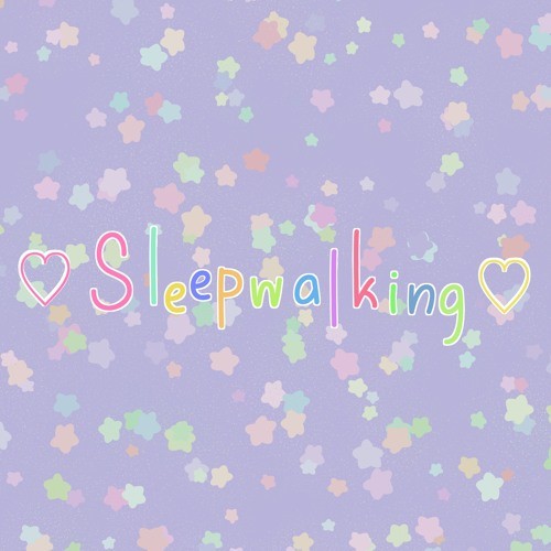 Sleepwalking