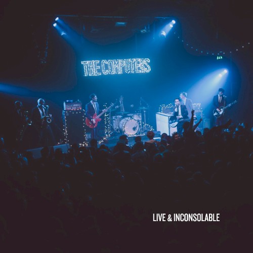 Live and Inconsolable