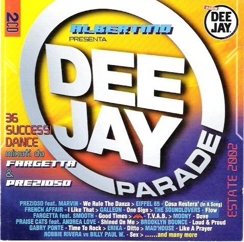 Deejay Parade estate 2002