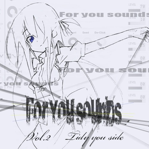 For you sounds vol.2 -Tidy You Side-