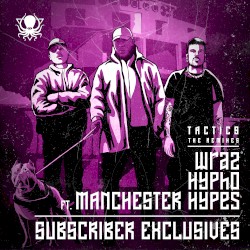 Tactics Remixes (Sub Exclusives)