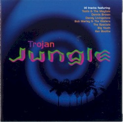 Trojan Jungle