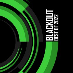 Blackout: Best of 2022