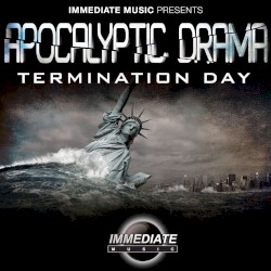 Apocalyptic Drama: Termination Day