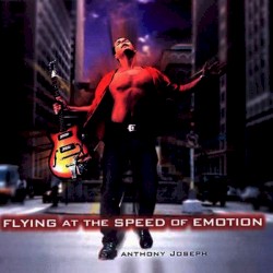 Flying at the Speed of Emotion