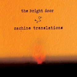 The Bright Door