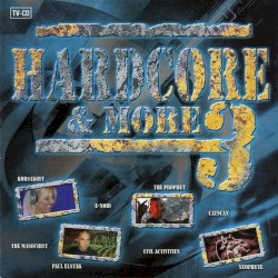 Hardcore & More 3