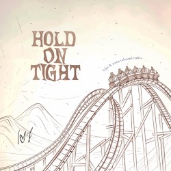 Hold On Tight
