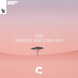 Tribalistic (Vijay & Sofia edit)