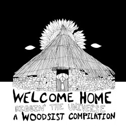 Welcome Home / Diggin’ the Universe