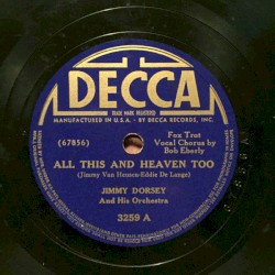 All This and Heaven Too / If I Forget You